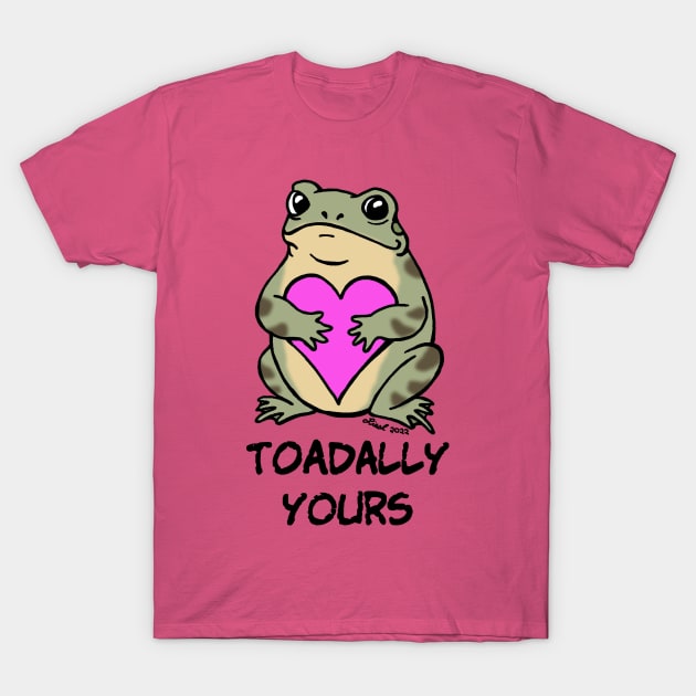 Toadally Yours T-Shirt by HonuHoney